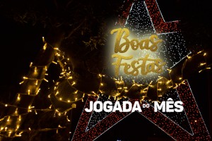 boas festas jogada do mes 2024